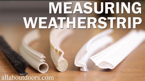 measure for thickness of foam weatherstripping for windows|weather stripping materials.